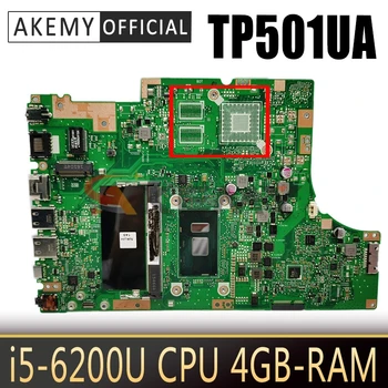 TP501U за ASUS TP501UB TP501UQK TP501UAM TP501UQ TP501UJ дънна платка на лаптоп TP501UA mainboard test OK I5-6200U cpu 4GB-RAM